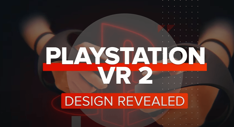 ony Presented the Updated Designs For PlayStation 5 Virtual Reality Accessories