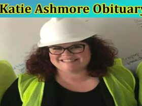 Katie Ashmore Passed Away